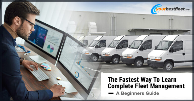Fastest Way To Learn Complete Fleet Management- A Beginners Guide?