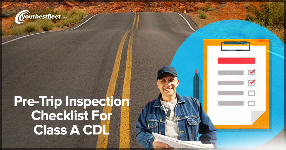 Pre-Trip Inspection Checklist For Class A CDL