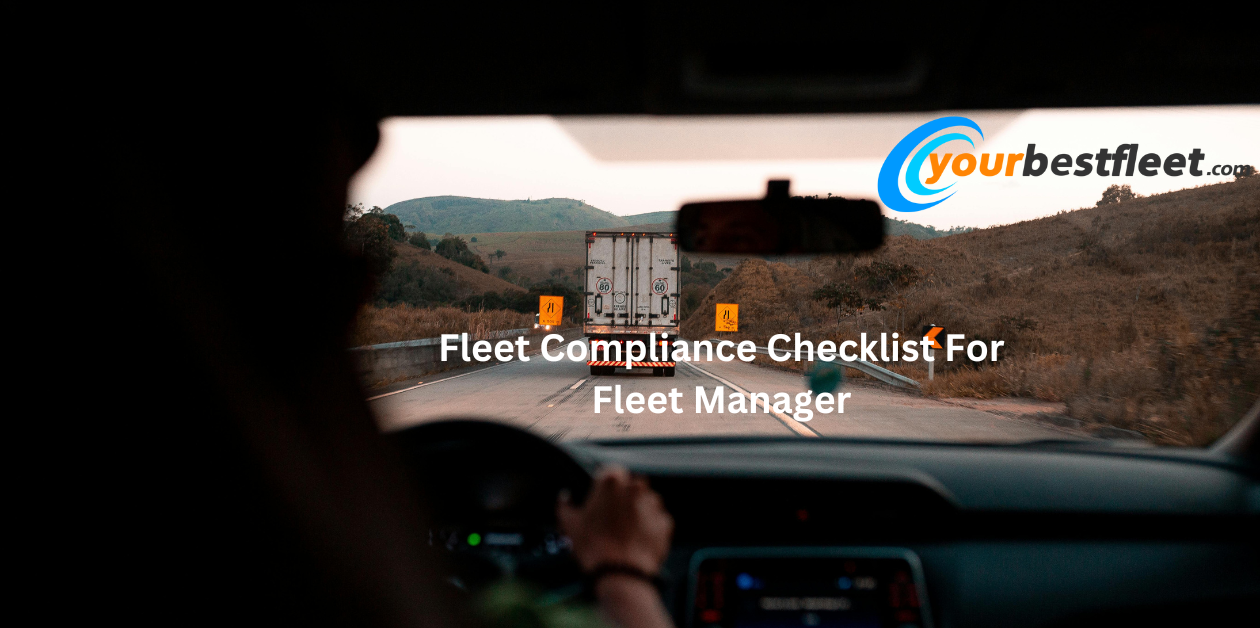 Fleet Compliance Checklist For Fleet Manager