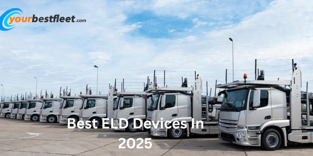 Best ELD Devices In 2025